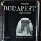 BUDAPEST - VU PAR UN ARCHITECTE - PAL GRANASZTOI
