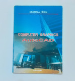 Gratiela Hincu - Computer Graphics AutoCad (In Limba Engleza - Poze Cuprins)