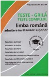 Mariana Badea - Teste-grila - teste complexe limba romana admitere - 127533