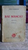 Bal mascat (1938) - Ionel Teodoreanu
