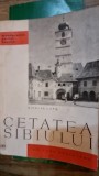 CETATEA SIBIULUI - NICOLAE LUPU