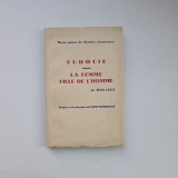 Jean Luca (Ion Luca), Eudocie - La Femme fille de l'homme, trad. Fred Herrmann, Bacau / Galati, Imprimeria Gutenberg, 1938