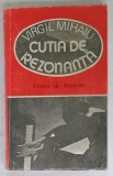CUTIA DE REZONANTA , ESEURI DESPRE JAZZ DIN PERSPECTIVA CULTURII ACTUALE de VIRGIL MIHAIU , 1985