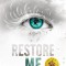 Restore Me