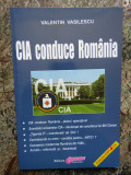 CIA conduce Romania - Valentin Vasilescu