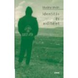 Identit&aacute;s &eacute;s elő&iacute;t&eacute;let - Mur&aacute;nyi Istv&aacute;n