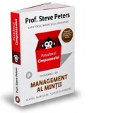 Paradoxul Cimpanzeului. Programul de management al mintii pentru incredere, succes si fericire - Steve Peters