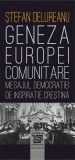 Geneza Europei comunitare. Mesajul democratiei de inspiratie crestina