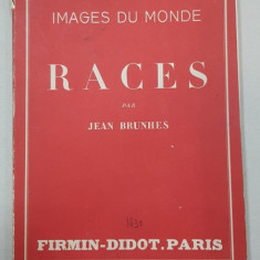 RACES par JEAN BRUNHES - PARIS, 1930