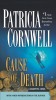 Patricia Cornwell - Cause of Death ( KAY SCARPETTA no. 7 )