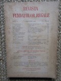 Revista Fundatiilor Regale Anul X NOEMBRIE 1943 Nr. 11