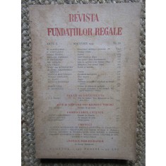 Revista Fundatiilor Regale Anul X NOEMBRIE 1943 Nr. 11