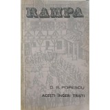 D. R. Popescu - Acesti ingeri tristi (Editia: 1976)