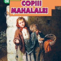 Copiii mahalalei | Nicolae Gheorghiu