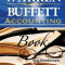 Warren Buffett Accounting Book: Reading Financial Statements for Value Investing