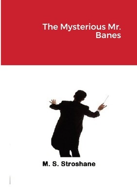 The Mysterious Mr. Banes foto