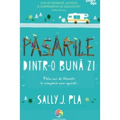 Pasarile dintr-o buna zi, Sally J. Pla