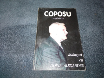 COPOSU CONFENSIUNI DIALOGURI CU DOINA ALEXANDRU foto