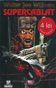 Supercablat - Walter Jon Williams