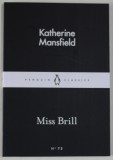 MISS BRILL by KATHERINE MANSFIELD , 2015