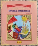 Prostia omeneasca// colectia Invat sa citesc!