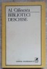 Biblioteci Deschise - Alexandru Calinescu (Cartea Romaneasca, 1986) - Biografii, Editura Cartea Romaneasca, Paperback