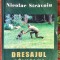 DRESAJUL CAINELUI DE VANATOARE - NICOLAE STRAVOIU