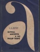 Ultima ancheta a lui Philip Trent foto