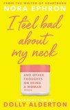 I Feel Bad About My Neck | NORA EPHRON