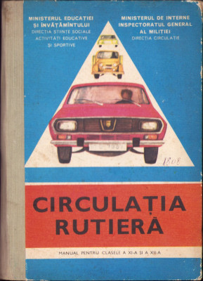 HST C3697 Circulația rutieră manual pentru clasele a XI-a și a XII-a, 1979 foto