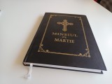 MINEIUL PE MARTIE- ALBA IULIA 2001- TIPARIT CU BINECUVANTAREA IPS ANDREI. REPRODUCE EDIȚIA A CINCEA DIN 1977