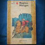 Regina Margot Vol. II - Al. Dumas - Roman Istoric - Carte Beletristica - Livrare Rapida