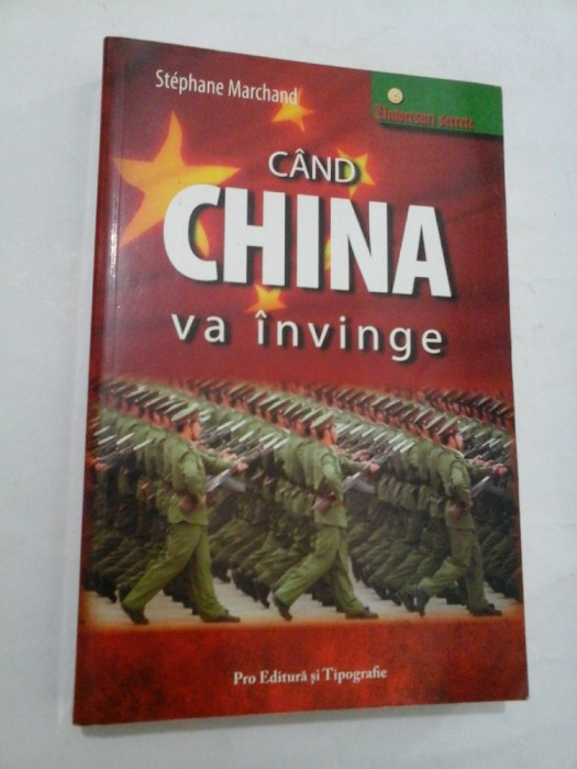 CAND CHINA va invinge - Stephane Marchand