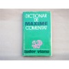 Dictionar de maxime comentat , Tudor Vianu , 1971