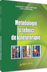 Metodologie si tehnici de kinetoterapie - Constantin Florin Dragan, Liliana Padure