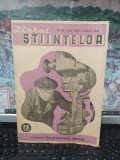 Ziarul Științelor nr. 10 anul LXIII, 1 martie 1949, Viața &icirc;n fundul mărilor, Becul electric, M&acirc;inile mecanice, Analele uzinei de automobile Stalin 226