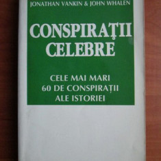 Jonathan Vankin - Conspiratii celebre