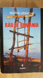 Rau de Romania- Magda Ursache