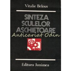 Sinteza Sculelor Aschietoare - Vitalie Belous