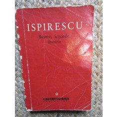 Petre Ispirescu, Basme, legende, snoave, BPT nr. 9, ESPLA, București 1960