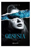 Obsesia (Vol. 1) - Paperback brosat - Helene N. - Bookzone