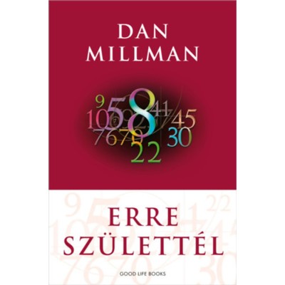 Erre sz&amp;uuml;lett&amp;eacute;l - Dan Millman foto