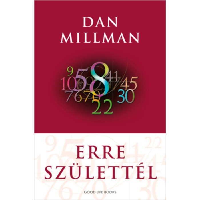 Erre sz&uuml;lett&eacute;l - Dan Millman