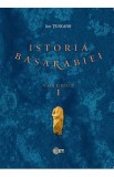 Istoria Basarabiei Vol.1 - Ion Turcanu