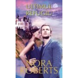 Ultimul refugiu/Nora Roberts
