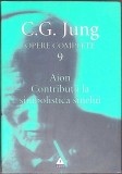 OPERE COMPLETE VOL.9: AION CONTRIBUTII LA SIMBOLISTICA SINELUI -CARL GUSTAV JUNG-357785