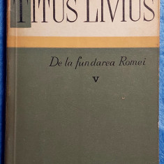 De la fundarea Romei Titus Livius Vol 5