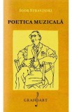 Poetica muzicala - Igor Stravinski