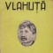 Gala Galaction - Vlahuță *