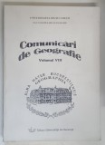 COMUNICARI DE GEOGRAFIE , VOLUMUL VIII , 2004